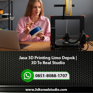 Jasa-3D-Printing-Limo-Depok-3D-To-Real-Studio