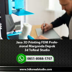 Jasa-3D-Printing-FDM-Profesional-Margonda-Depok