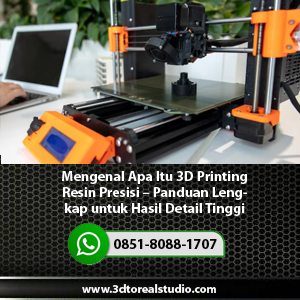 Mengenal-Apa-Itu-3D-Printing-Resin-Presisi-Panduan-Lengkap-untuk-Hasil-Detail-Tinggi