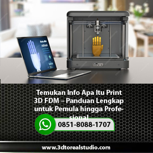 Temukan-Info-Apa-Itu-Print-3D-FDM--Panduan-Lengkap-untuk-Pemula-hingga-Profesional